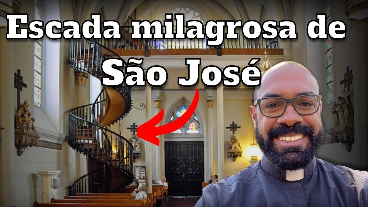 A escada MILAGROSA de SÃO JOSÉ | Como explicar?