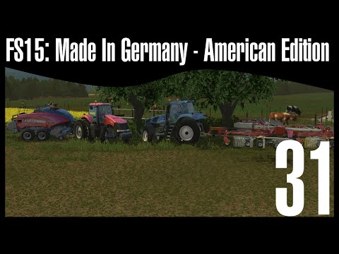 FS15: Made In Germany - American Edition Ep.31
