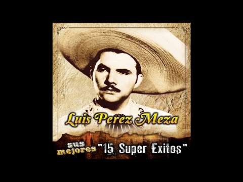 Luis Perez Meza - La Anselma