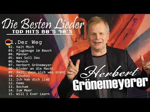 Herbert Grönemeyer Greatest Hits Full Album -  Herbert Grönemeyer DIe Besten Songs 2021