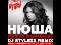 Нюша - Воспоминание (DJ STYLEZZ Remix) 