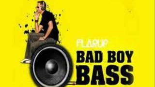 Flarup - Bad Boy Bass