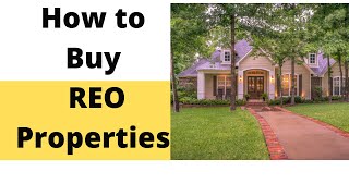 How to Buy REO Properties