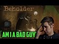 Fallout Shelter Meets Papers Please But The Government Told Me To Do It Beholder Gameplay