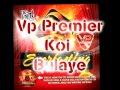 Vp Premier - Koi Bulaye Remix
