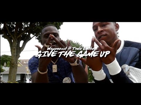 Weupnexxt Ft Trale Lowkey Give The Game Up SHOT | BY CAMERAGAWDZ