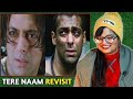 Tere Naam : The Revisit | Salman Khan | Tere Naam Movie @OnlyDesi | REACTION  | SWEET CHILLIZ 2.0 |