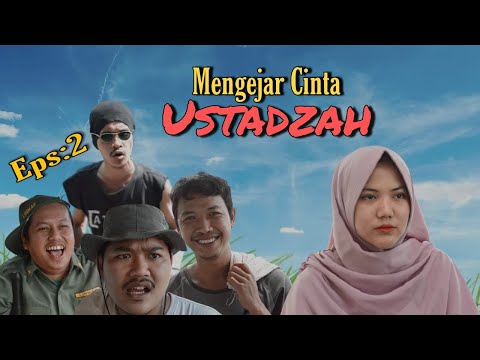 mengejar-cinta-ustadzah-episode-2-film-komedi-ngapak