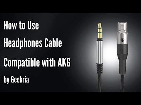 How to Use Headphones Cable Compatible with AKG by Geekria