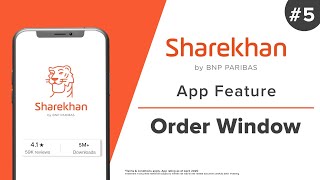 How to use the Order Window for Trading | Sharekhan App Features
