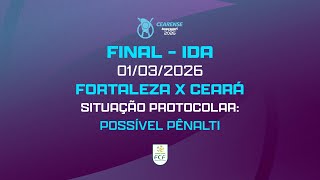 Análise do VAR - Cearense SUPERBET 2026 | Final ida | Fortaleza x Ceará