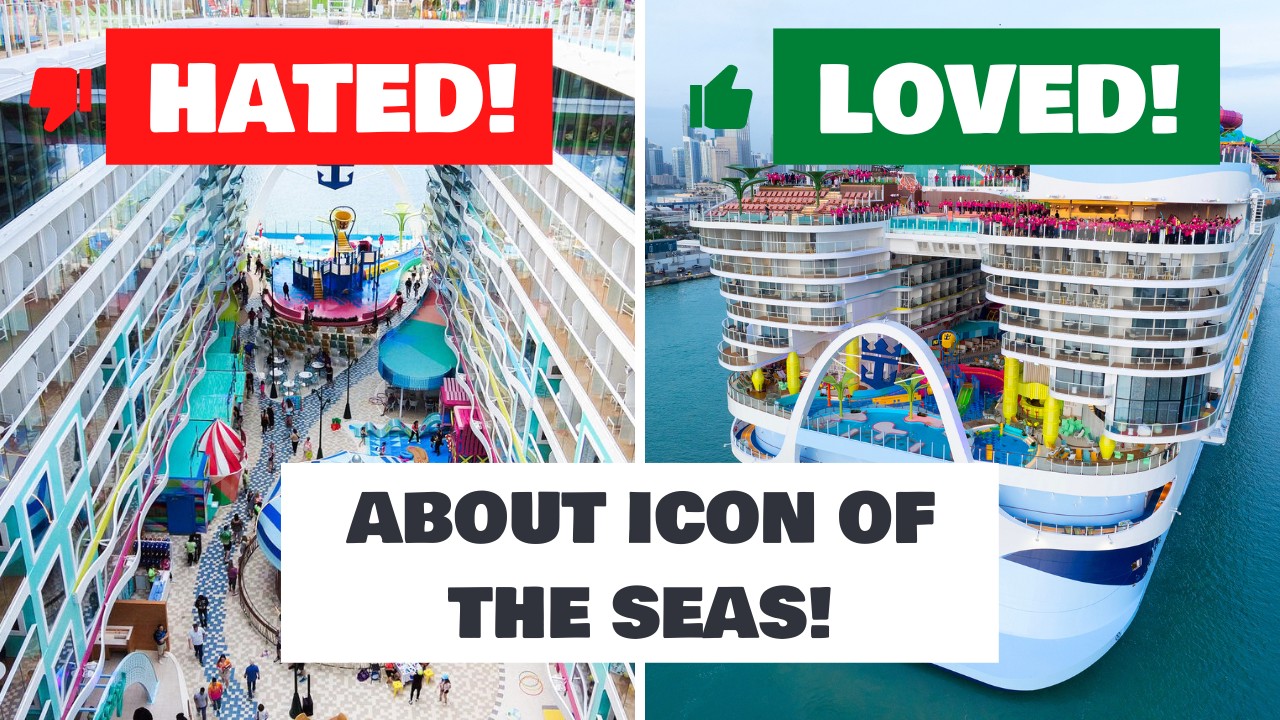 Everything I LOVED & HATED about cruising on Icon of the Seas