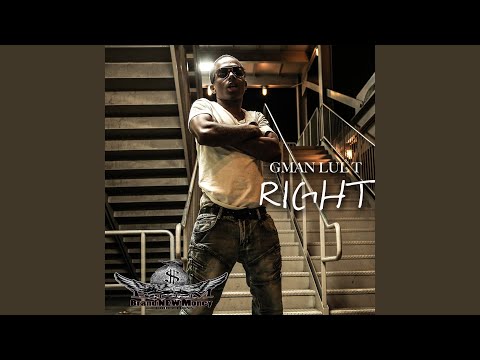 Right (feat. Mike Sherm & Gbo Lean)