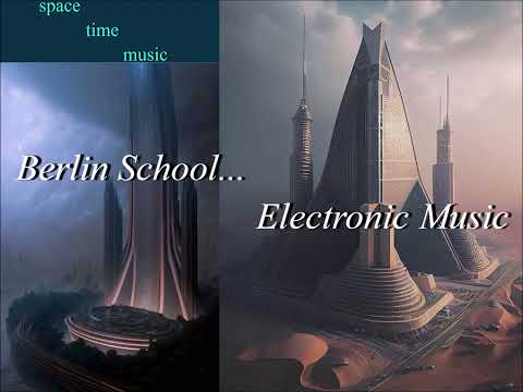 Berlin School... Electronic Music HD