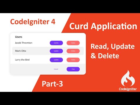 CodeIgniter 4 CRUD Application in Hindi (Read, Update & Delete) - Part 3