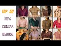 Top 50 Collar Blouse Design Blouse Fashion