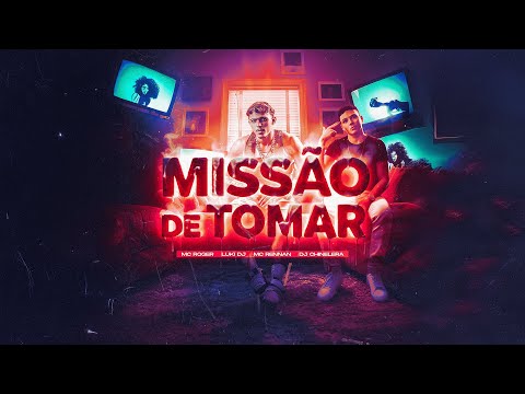 MISSÃO DE TOMAR - Mc Roger, Mc Rennan (Luki dj, DJ Chinelera) ELETROFUNK