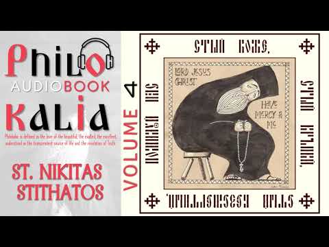 St. Nikitas Stithatos - Philokalia - Volume 4 - AudioBook 📖🎧