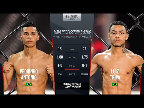Pedrinho vs Luis Tripa - FT Fight Championship MMA 15