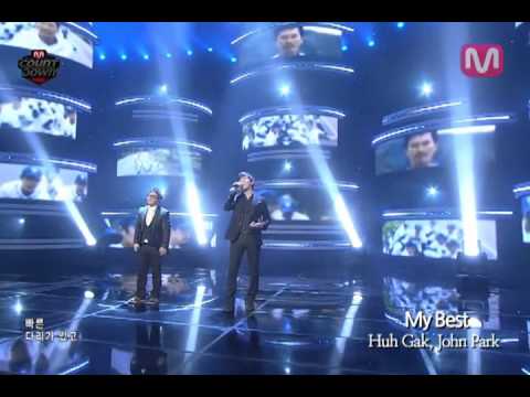 [K-POP] Mnet - M countdown, Huh Gak, John Park  - My Best