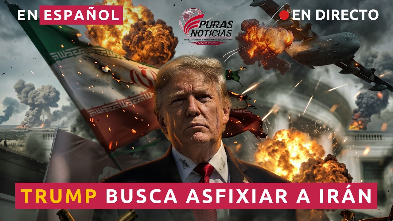 EN DIRECTO TRUMP BUSCA ASFIXIAR A IRÁN