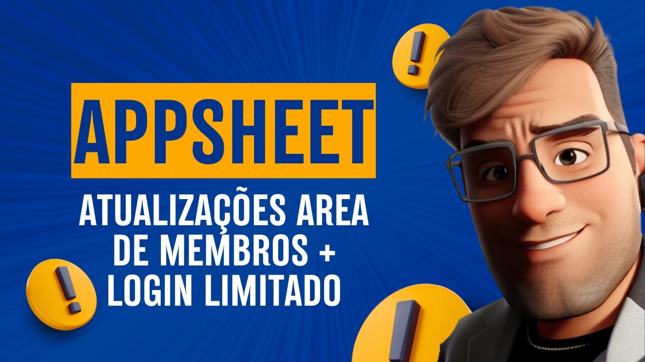 Atualizações na Área de Membros + Respostas do Fórum (Com Demonstração Prática!) | APPSHEET