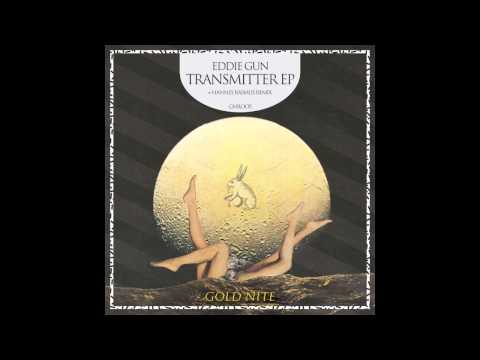 Eddie Gun - Transmitter (GNR005)