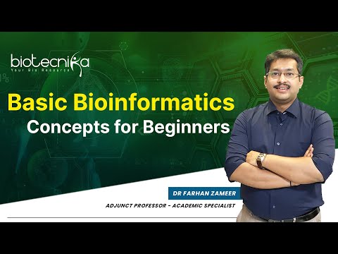 Basic Bioinformatics Concepts For Beginners - Learn From The Expert