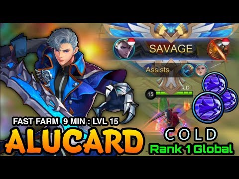 SAVAGE!! Alucard Fast Farm Lvl Max at 9 Minute - Top 1 Global Alucard by COLD - MLBB
