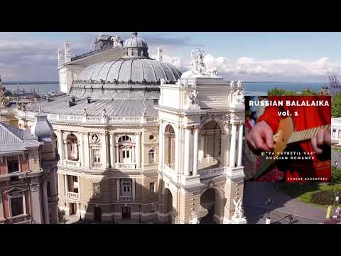 Ya Vstretil Vas  - Russian Romance