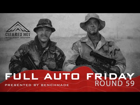 Full Auto Friday - Round 59
