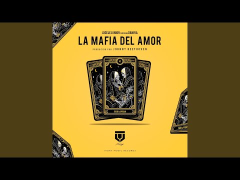 La Mafia del Amor (feat. johnny beethoven, Danira)