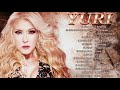 Sus Grandes Exitos Disfruta De 30 De Las Mejores Canciones De Y U R I