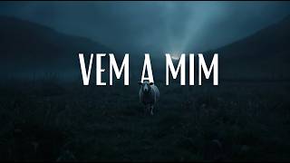 canção espiritual | Vem a mim | Cássio Brito ft.  Isaac Nascimento