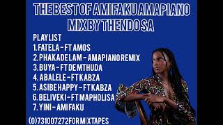 Download lagu THE BEST OF AMI FAKU AMAPIANO 2022 MIX BY THENDO SA mp3