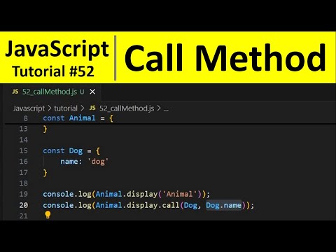 JavaScript Tutorial 52 - Call Method in JavaScript | Programming For Beginners