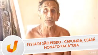preview picture of video 'Festa de São Pedro em Caponga - CE | Depoimento de Nonato Pacatuba'