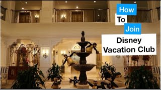 How to JOIN Disney Vacation Club