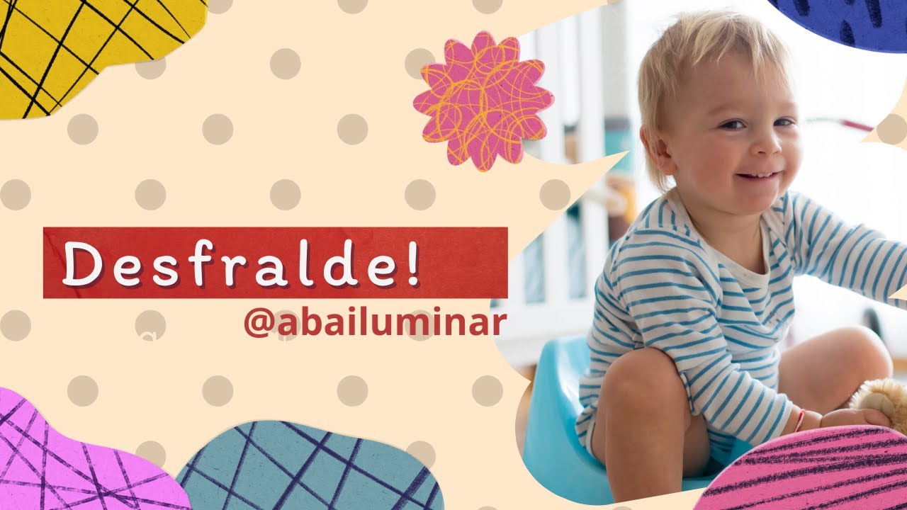 Somos Pais, e agora? Desfralde. Módulo 5 - Aula 1