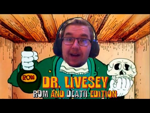 Dr Livesey Rom and Death Edition (2023)