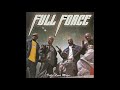 Full Force - Kiss It Where It Hurts