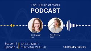 Skills Shift—Thriving With AI, Part 1