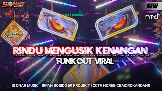 Download lagu RINDU MENGUSIK KENANGAN - FUNKOT VIRAL TIK TOK FT CCTV CEMORO KANDANG mp3
