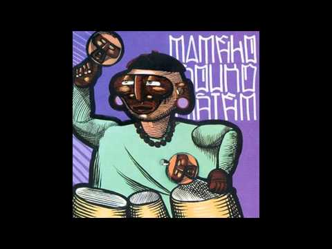 Mamelo Sound System & Paulo Napoli - Manual [prod. Basa]