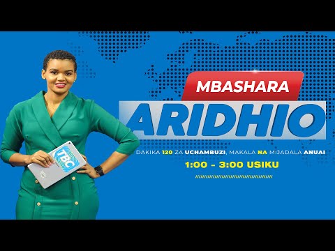 #TBCLIVE: ARIDHIO JULAI 8, 2022 | SAA 1:00 - 3:00 USIKU