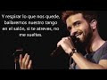 Pablo Alborán - Prometo (Letra)