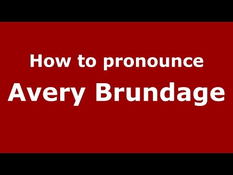 How to pronounce Avery Brundage (American English/US)  - PronounceNames.com