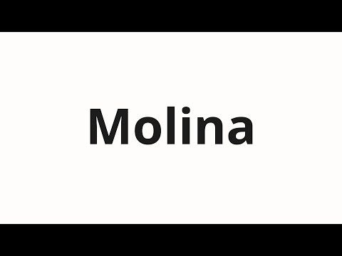How to pronounce Molina | Молина (Molina in Russian)