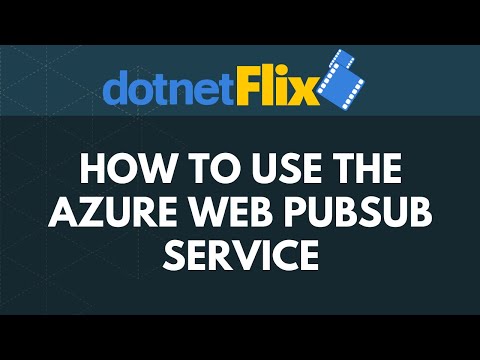 How to use the Azure Web PubSub service