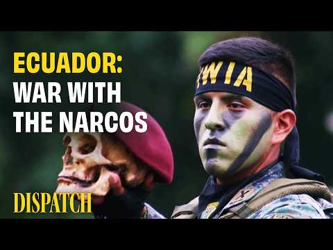 Ecuador: A Country at War with the Narcos